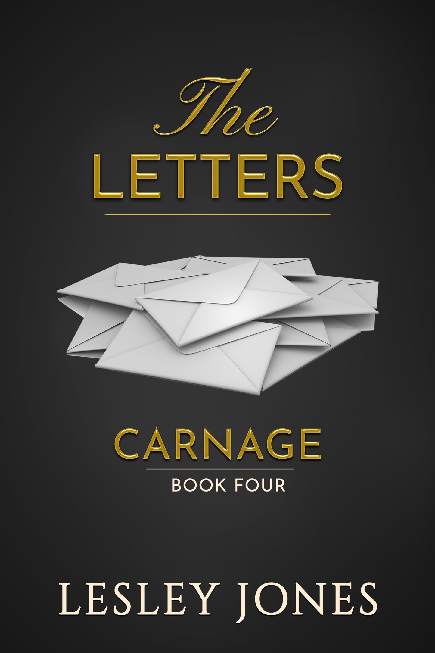 The Letters: A Carnage Novella (Book Four)