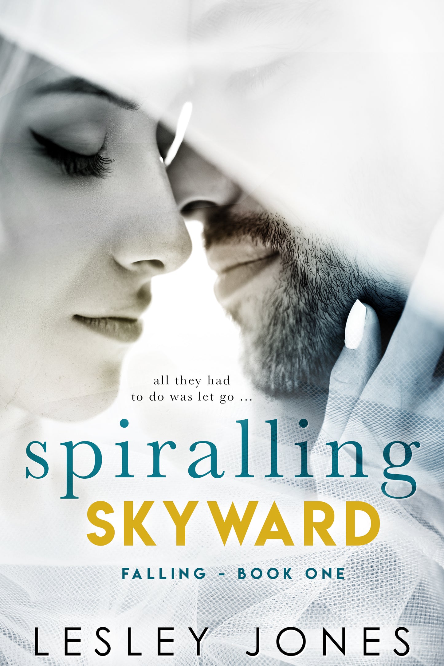 Spiralling Skywards: Book One Falling
