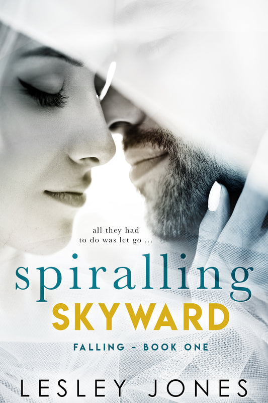 Spiralling Skywards: Book One Falling